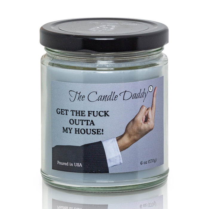 The Candle Daddy - Get The F@ck Outta My House! - Leather Boot In The Ass Candle
